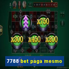 7788 bet paga mesmo